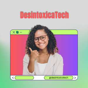 Acceso al Bootcamp DESINTOXICATECH